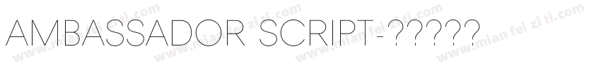 Ambassador Script字体转换
